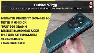 Oukitel WP35  Outdoor  Smartphone mit verhältnismäßig „kompakten“ Maßen  fast 11000 mAh Akku [upl. by Bili]