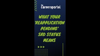 What a reapplication pending SRD grant status means  Careers Portal [upl. by Mandy786]