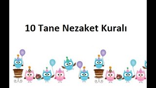 10 Tane Nezaket Kuralı [upl. by Toddy]