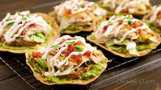 Chicken Guacamole and Bean Tostadas [upl. by Izaak]