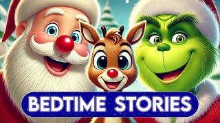 Christmas Favorites Bedtime Stories [upl. by Nibas]