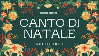 CANTO DI NATALE🎄🌟CDickens audiolibro integrale 🎧📖 [upl. by Ruttger40]