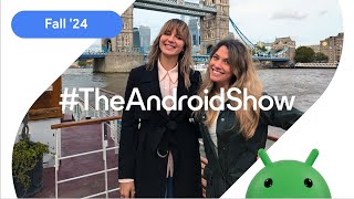 TheAndroidShow the latest for Android devs in 60 seconds [upl. by Helaine]