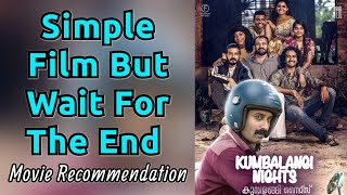 I Recommend Watching Kumbalangi Nights [upl. by Ramirol]