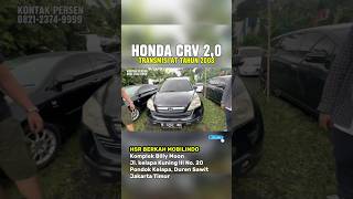 Honda CRV AT 20 Tahun 2008 diobral Murah yang cepet ajaah [upl. by Eisenberg]