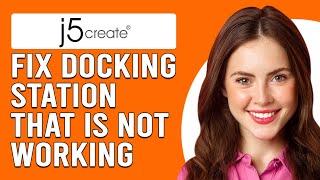 How To Fix J5Create Docking Station That Is Not Working Why J5Create Docking Station Not Working [upl. by Ahsiekim281]