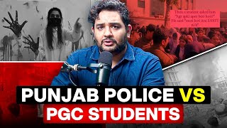 Punjab Police vs PGC Students  Students Protest for a girl in Punjab  TPE [upl. by Yrruc]