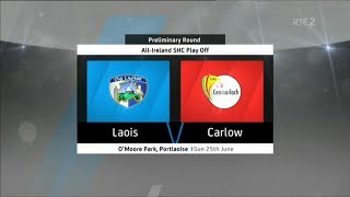 Laois v Carlow  All Ireland Senior Hurling Championship 2017  Preliminary Round  HIGHLIGHTS [upl. by Edrea913]