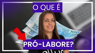 O que é um prólabore O que todo empresário DEVE saber [upl. by Ttenrag]