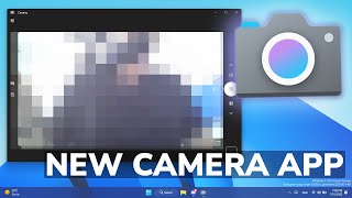 New Camera App in Windows 11 How to Install [upl. by Arsi]