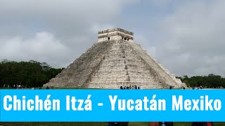 Chichén Itzá  Yucatán Mexiko [upl. by Billy345]