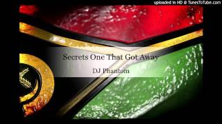 DJ Phantom  Secrets One That Got Away  Reggae Remix 2015 [upl. by Filler]