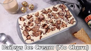 Baileys Ice Cream No Churn Recipe [upl. by Ahsrav]