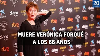 Muere Verónica Forqué a los 66 años [upl. by Eskil5]