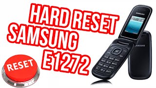 HARD RESET SAMSUNG E1272  solusi samsung lipat terkunci [upl. by Abbot924]