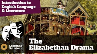 The Elizabethan Drama [upl. by Candyce]