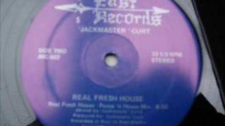 Jackmaster Curt  Real Fresh House Pump n House Mix [upl. by Maje532]