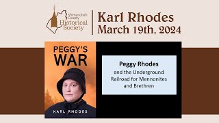 Shenandoah County Historical Society Public Program Karl Rhodes and Peggys War [upl. by Adias233]