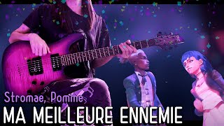 TABS「Ma Meilleure Ennemie」by Stromae Pomme Arcane Season 2 Guitar amp Bass Cover [upl. by Eniffit]