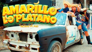 Dejavu FF amp Piki  AMARILLO LO PLATANO 🍌 Video Oficial [upl. by Ybbob]