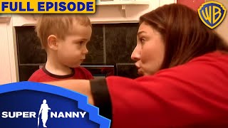 Supernanny UK  Season 1 Episode 1  Warner Bros TV [upl. by Dewhurst]