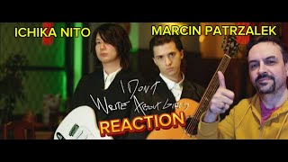 Marcin Ichika Nito  I Dont Write About Girls Official Video REACTION [upl. by Kubis340]