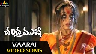 Chandramukhi Video Songs  Varaai Video Song  Rajinikanth Jyothika Nayanatara  Sri Balaji Video [upl. by Deny34]