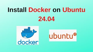 How to Install docker on Ubuntu 2404  Install Docker Desktop on Ubuntu 2404 LTS  2024 updated [upl. by Ahsahtan]