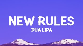 Dua Lipa  New Rules Lyrics [upl. by Omik]