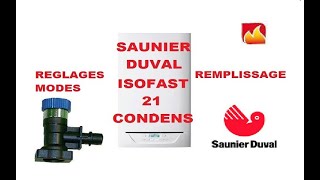 Comment faire les réglages et remettre de la pression sur une Saunier Duval Isofast 21 Condens [upl. by Acireh]