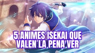 5 ANIMES ISEKAI POCO CONOCIDOS QUE VALEN LA PENA VER [upl. by Eceinaj]