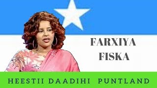 FARXIYA FISKA IYO FAARAX MURTIILE HEES DAADIHI PUNTLAND HEESO CUSUB 2019 [upl. by Bevis729]