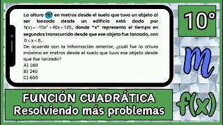 1️⃣9️⃣ Función Cuadrática problema donde se necesita del vértice para llegar a su respuesta [upl. by Skelton]