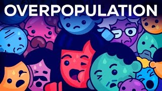 Overpopulation – The Human Explosion Explained [upl. by Arayt]