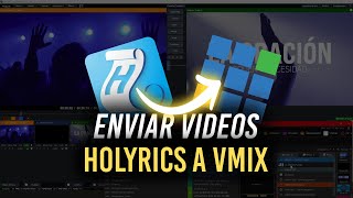 Como Enviar Video de Holyrics a VMIX [upl. by Ahsiyn]