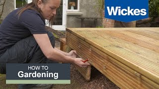 How to Build a Raised Deck with Wickes [upl. by Lednahs]