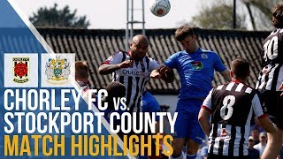 Chorley FC Vs Stockport County  Match Highlights  20042019 [upl. by Llertnad]