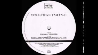 Schwarze Puppen  Schwarze Puppen Russenmafia remix [upl. by Ody]