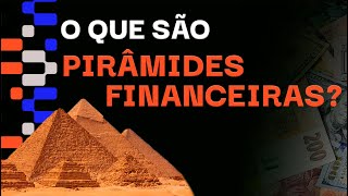 O QUE SÃO PIRÂMIDES FINANCEIRAS  FELIPPE PERCIGO [upl. by Ahens114]