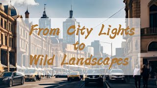 Adventure Through Australia From City Lights to Wild Landscapes [upl. by Enoob930]