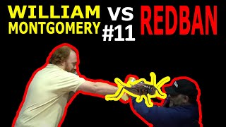 William Montgomery VS Redban 11 [upl. by Anneis441]