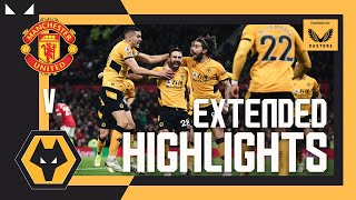 Wolves win at Old Trafford  Manchester United 01 Wolves  Extended Highlights [upl. by Eittol]