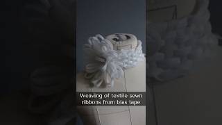 Weaving of textile sewn ribbons from bias tape textilesurfacedesign creativedraping fabricflower [upl. by Ailehc]