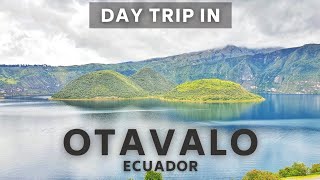 One Day in OTAVALO Ecuador  Day Trip from Quito to The Indigenous Town of Otavalo [upl. by Chrystal819]