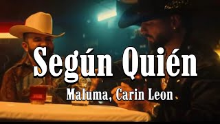 Según Quién  Maluma Carin Leon  Peso Pluma Eslabon Armado Junior H Corridos 2023 [upl. by Jillie]