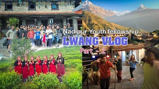 LWANG VILLAGE NEPAL 2024  CHIYA BARI  NADIPUR YOUTH VLOG  POKHARA KASKI  PART  2 [upl. by Triny958]