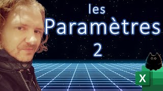 Excel  les paramètres avec Power Query 2 [upl. by Nahk]