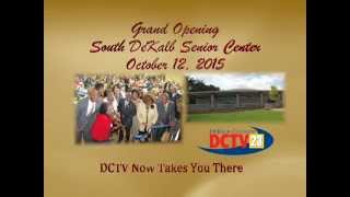 Grand Opening of the South DeKalb Senior Center [upl. by Desmond465]