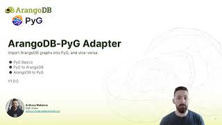 Graph and Beyond Lunch and Learn  The Second Course ArangoDB PyG Adapter [upl. by Goran333]