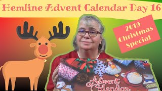 Day 16  Sewist Advent Calendar  2019 Christmas Special [upl. by Ginnie]